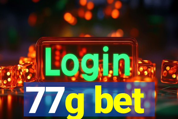 77g bet